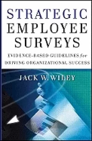 Image of strategic employee surveys evidence based guidelines for driving organizati