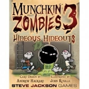 image of Munchkin Zombies 3 Hideous Hideouts