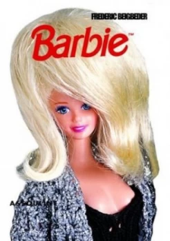 Image of Barbie by Frederick Beigbeber Hardback