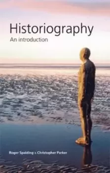Image of Historiography by Roger Spalding