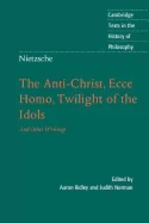 Image of nietzsche the anti christ ecce homo twilight of the idols and other writing
