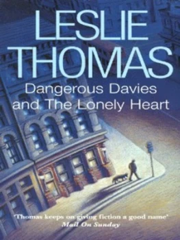 Image of Dangerous Davies and the Lonely Heart by Leslie Thomas Paperback