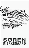 Image of fear and trembling and the sickness unto death