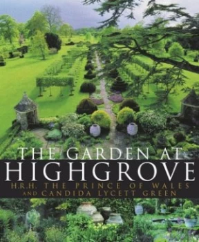 Image of The Garden at Highgrove by Hrh the Prince of Wales Hardback