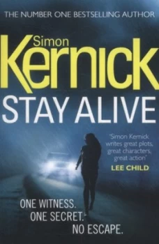 Image of Stay Alive by Simon Kernick Paperback