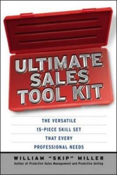 Image of Ultimate Sales Tool Kit by William J Miller Hardback