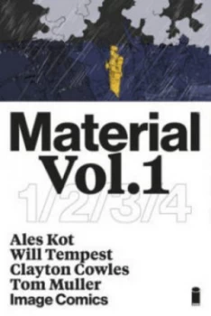 Image of Material. Volume One by Ales Kot Book