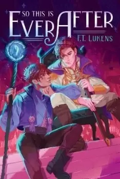 Image of So This Is Ever After by F.T. Lukens