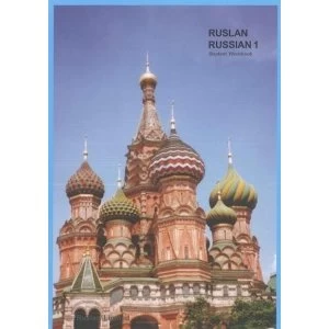 Image of Ruslan Russian 1: a communicative Russian course. Student Workbook with free audio download Paperback / softback 2017