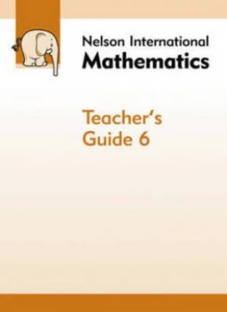 Image of Nelson International Mathematics. Teachers Guide 6 by Karen Morrison Book
