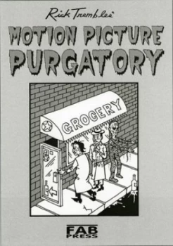 Image of Rick Trembles Motion Picture Purgatory by Rick Tremble Book