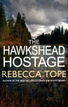 Image of The Hawkshead Hostage by Rebecca Tope Book