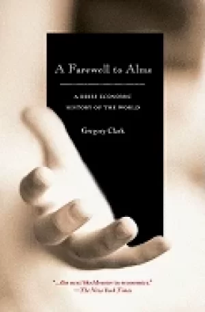 Image of farewell to alms a brief economic history of the world