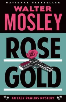 Image of Rose Gold by Walter Mosley Paperback