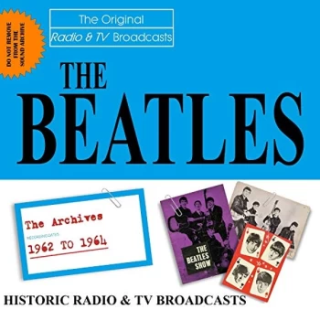 image of The Beatles - Radio & Television Archives CD