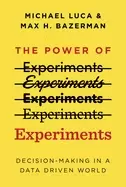 Image of power of experiments decision making in a data driven world