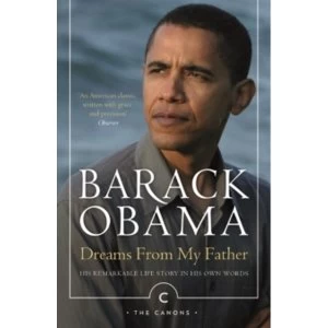 Image of Dreams From My Father : A Story of Race and Inheritance