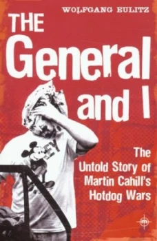 Image of The General and I by Eulitz Wolfgang Paperback