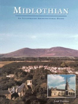 Image of Midlothian by Jane Thomas and Royal Incorporation of Architects in Scotland Paperback