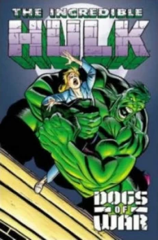Image of Incredible Hulk Dogs of War Tpb by Paul Jenkins Paperback