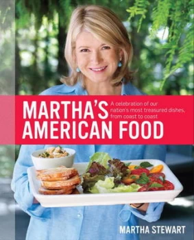 Image of Marthas American Food by Martha Stewart Hardback