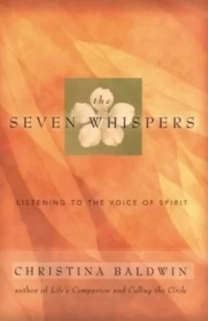 Image of The seven whispers by Christina Baldwin