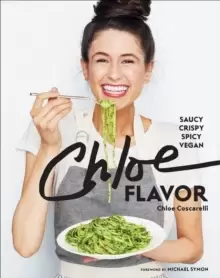 Image of Chloe Flavor : Saucy, Crispy, Spicy, Vegan