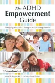 Image of The ADHD Empowerment Guide Identifying Your Child's Strengths and Unlocking Potential