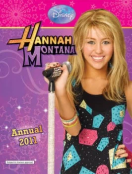 Image of Disney Hannah Montana Annual 2011. Hardback