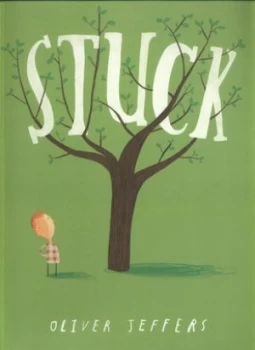 Image of Stuck by Oliver Jeffers Paperback