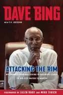 Image of dave bing attacking the rim my journey from nba legend to business leader t