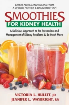 Image of Smoothies for Kidney Health by Victoria L. Hulett Paperback