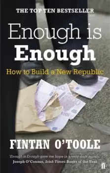 Image of Enough is enough by Fintan O'Toole