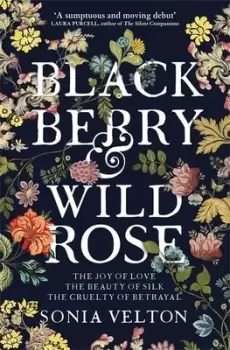 Image of Blackberry & wild rose by Sonia Velton