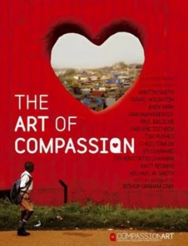 Image of The Art of Compassion by Compassion Art Paperback