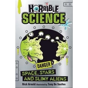 Image of Space, Stars and Slimy Aliens Paperback / softback 2018