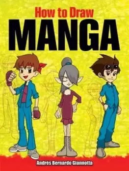 Image of How to draw manga by Andrs Giannotta