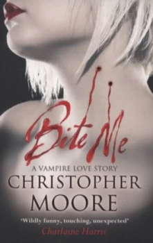 Image of Bite Me by Christopher Moore Paperback
