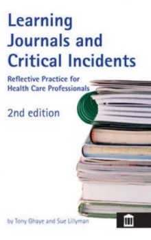 Image of Learning Journals and Critical Incidents by Tony Ghaye Book