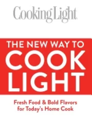 Image of new way to cook light fresh food and bold flavors for todays home cook
