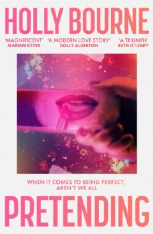 Image of Pretending : A clever and hilarious novel from the author of SO THRILLED FOR YOU Paperback / softback