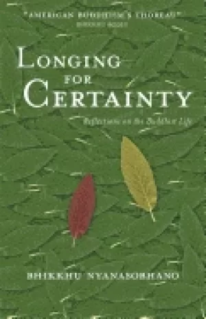 Image of longing for certainty reflections on the buddhist life
