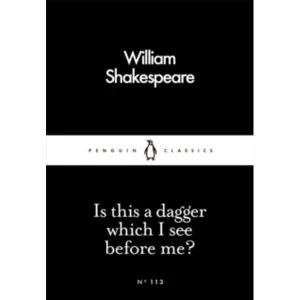 Image of Is This a Dagger Which I See Before Me? by William Shakespeare (Paperback, 2016)