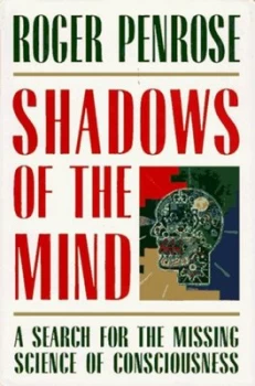 Image of Shadows of the Mind by Roger Penrose Book