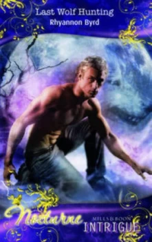 Image of Last Wolf Hunting by Rhyannon Byrd Paperback