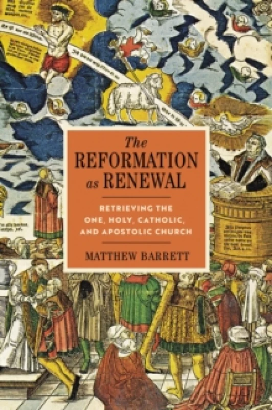 Image of The Reformation as Renewal. Hardback. By Matthew Barrett Books
