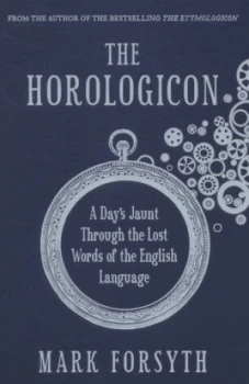 Image of The Horologicon by Mark Forsyth Paperback