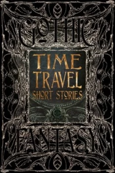 Image of Time Travel Short Stories by Flame Tree Studio Hardback