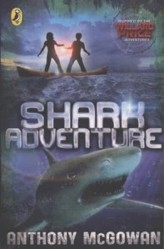 Image of Shark Adventure by Anthony Mcgowan Book