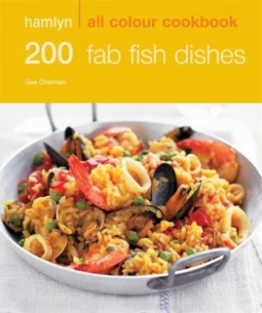 Image of Hamlyn All Colour Cookbook 200 Fab Fish Dishes